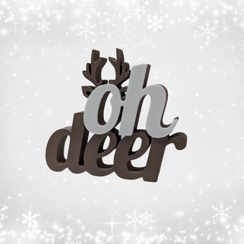Decorative sign with 'oh deer' text on a light gray background with snowflake patterns