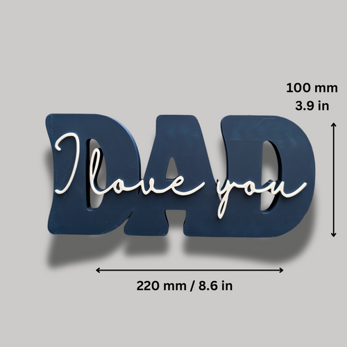 Large navy blue freestanding 'DAD' sign with white script 'I Love You' overlay, showing dimensions